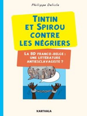 cover image of Tintin et Spirou contre les négriés